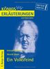 Königs Erläuterungen und Materialien: Interpretation zu Ibsen. Ein Volksfeind