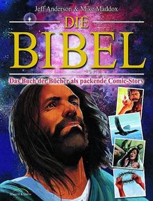 Die Bibel. Das Buch der Bücher als packende Comic-Story