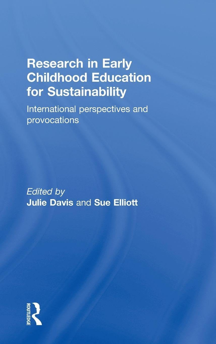 Research in Early Childhood Education for Sustainability: International perspectives and provocations