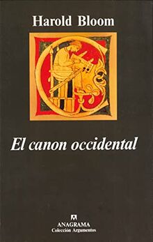 El canon occidental (Argumentos, Band 171)