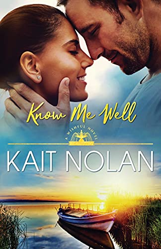 Know Me Well (Wishful Romance, Band 2)