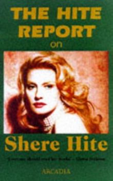 Hite Report on Shere Hite: Voice of a Daughter in Exile