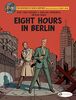 The Adventures of Blake & Mortimer 29: Eight Hours in Berlin