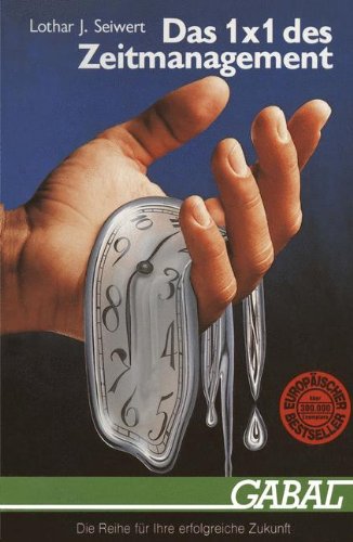 Das 1 × 1 des Zeitmanagement (VDI-Buch)