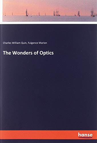 The Wonders of Optics