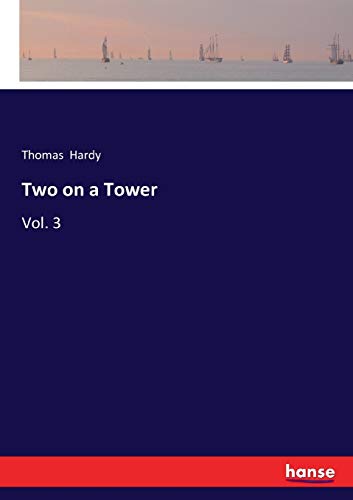 Two on a Tower: Vol. 3