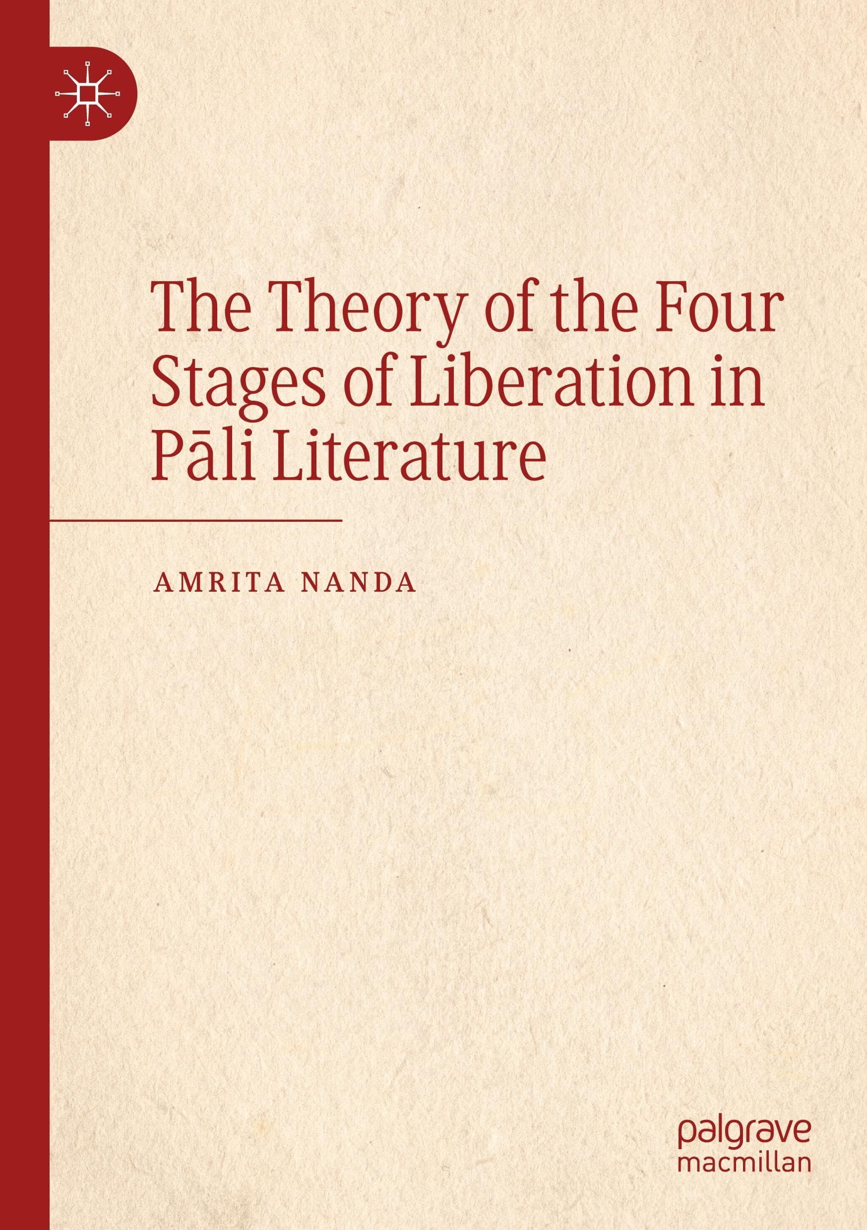 The Theory of the Four Stages of Liberation in Pāli Literature