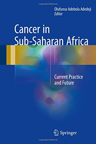 Cancer in Sub-Saharan Africa: Current Practice and Future