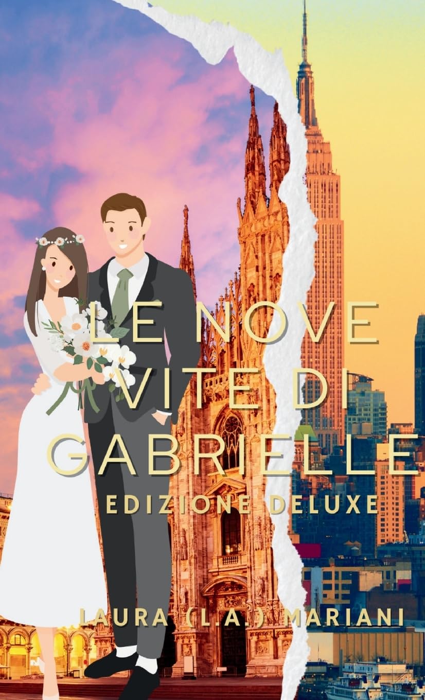 Le Nove Vite di Gabrielle: Edizione Deluxe