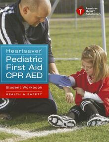 Heartsaver Pediatric First Aid CPR AED