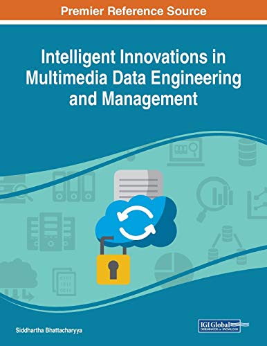 Intelligent Innovations in Multimedia Data Engineering and Management