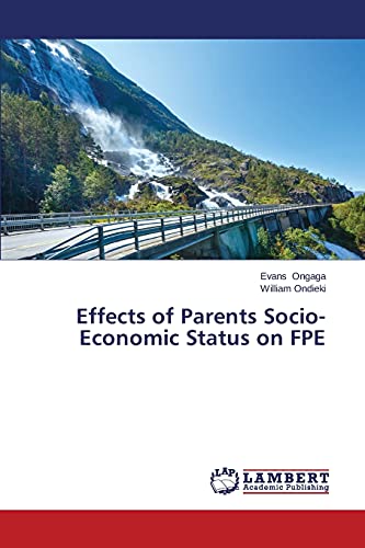 Effects of Parents Socio-Economic Status on FPE