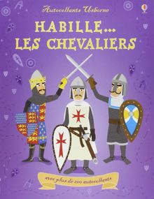Habille... les chevaliers