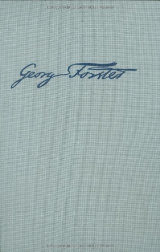 Georg Forsters Werke: Reise um die Welt: 2. Teil: 3 (Saemtliche Schriften, Tagebuecher und Briefe)