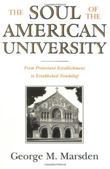 SOUL AMERICAN UNIVERSITY: From Protestant Establishment to Established Nonbelief