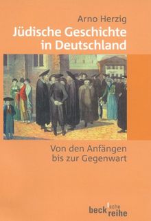 Jüdische Geschichte in Deutschland: Von den Anfängen bis zur Gegenwart