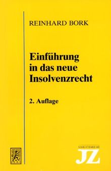 Einführung in das neue Insolvenzrecht