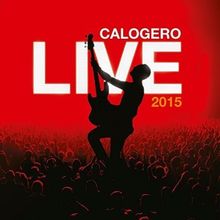 Live 2015 (Livre Disque DVD+2CD - Tirage Limité) von Calogero | CD | Zustand gut