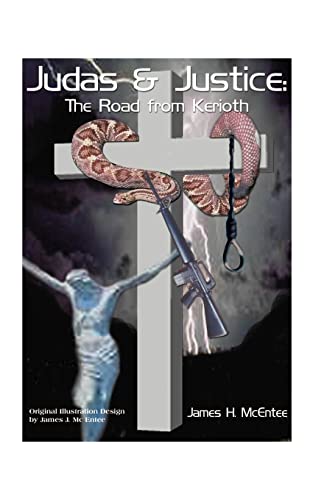 Judas & Justice: The Road from Kerioth