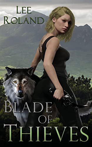 Blade of Thieves (Guardians of the Blades, Band 2)