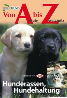 Von Aalrute bis Zwergspitz: Hunderassen, Hundehaltung von Swarovsky, Hans J | Buch | Zustand gut