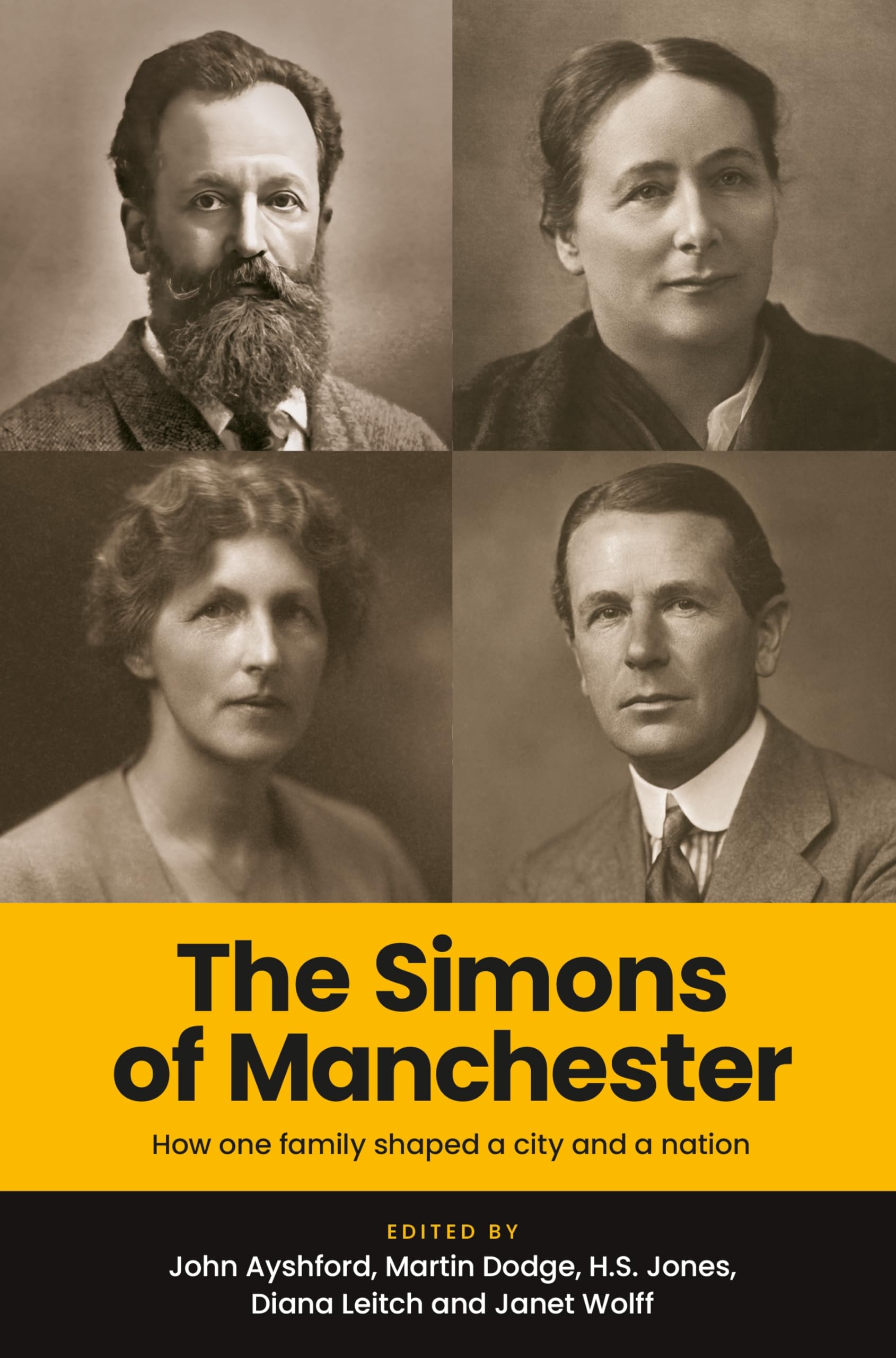 The Simons of Manchester: How one family shaped a city and a nation