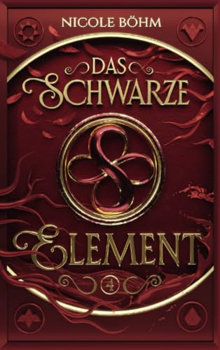 Das schwarze Element - Band 4: Die Fortsetzung der Reihe Die Chroniken der Seelenwächter