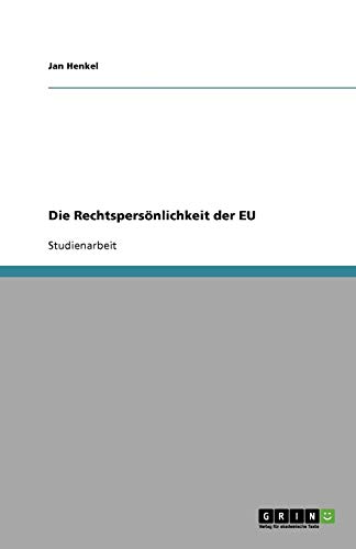 Die Rechtspersönlichkeit der EU