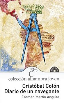 Cristóbal Colón : diario de un navegante. Romance (Alhambra Joven)