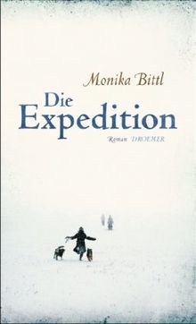 Die Expedition: Roman