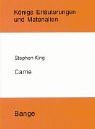 Königs Erläuterungen Band 394: Stephen King - Carrie