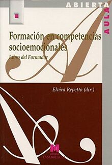 Formación en competencias socioemocionales: libro del formador (Aula Abierta)