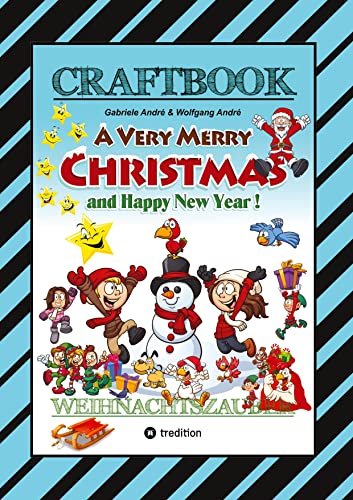 CRAFTBOOK - ZAUBERHAFTE WEIHNACHTSGESCHICHTE - MALBUCH - BASTELBUCH - SPIELEBUCH - KREATIVES ZEICHNEN: WEIHNACHTSZAUBER (CRAFTBOOK - Das kann ich!: WEIHNACHTSZAUBER)