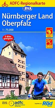 ADFC Regionalkarte Nürnberger Land/ Oberpfalz, 1:75.000, reiß- und wetterfest, GPS-Tracks Download - E-Bike geeignet (ADFC-Regionalkarte 1:75000)