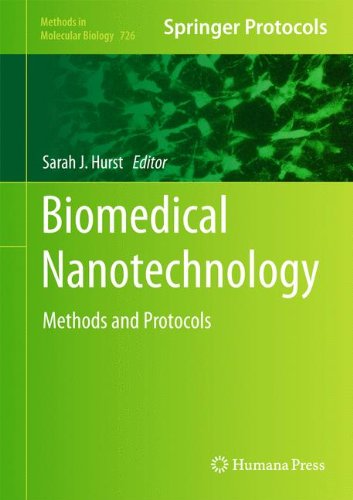 Biomedical Nanotechnology: Methods and Protocols (Methods in Molecular Biology)