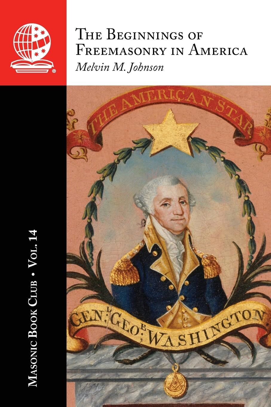The Masonic Book Club, Vol. 14