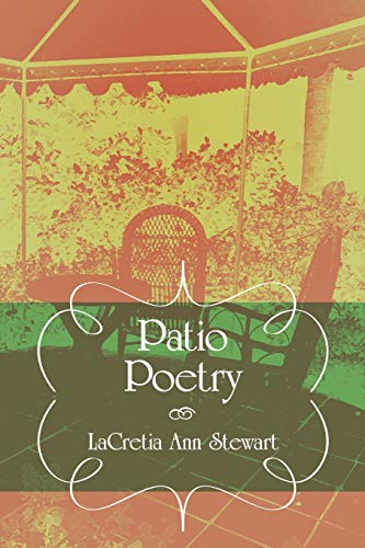 Patio Poetry