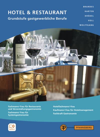 Hotel & Restaurant - Grundstufe gastgewerbliche Berufe - Frank Brandes Heike Harten Conrad Krödel Marco Voll Thomas Wolffgang Gebunden