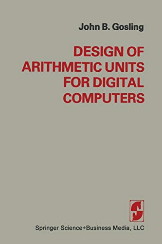 Design of Arithmetic Units for Digital Computers