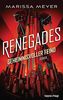 Renegades - Geheimnisvoller Feind: Roman (Renegades-Reihe, Band 2)