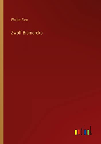 Zwölf Bismarcks