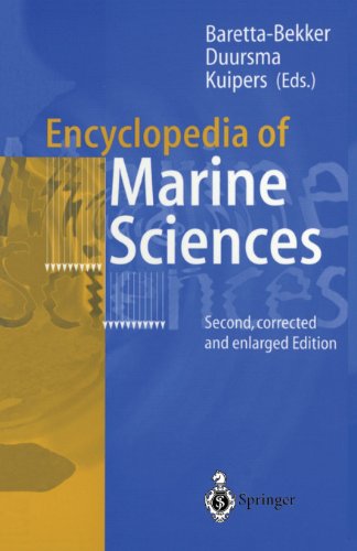 Encyclopedia of Marine Sciences: Second, Corrected and Enlarged Edition
