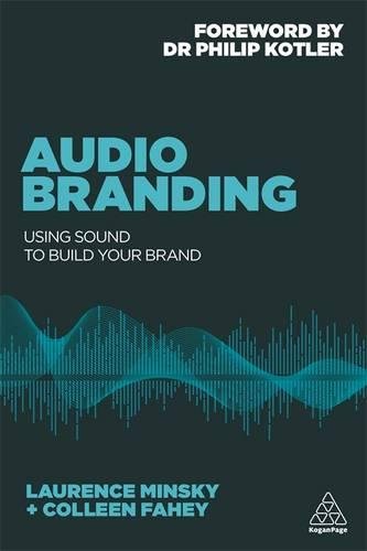 Audio Branding - Laurence Minsky Colleen Fahey Kartoniert (TB)