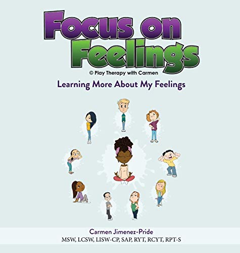 Focus on Feelings®: Learning More About My Feelings
