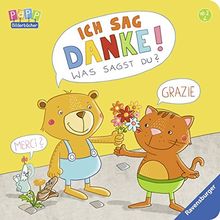 Ich sag Danke! Was sagst du?