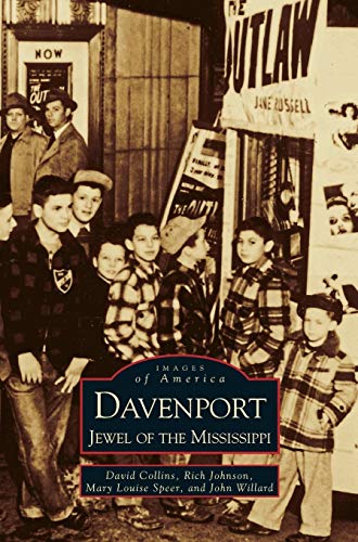 Davenport: : Jewel of the Mississippi