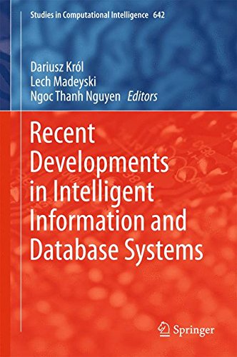 Recent Developments in Intelligent Information and Database Systems (Studies in Computational Intelligence)