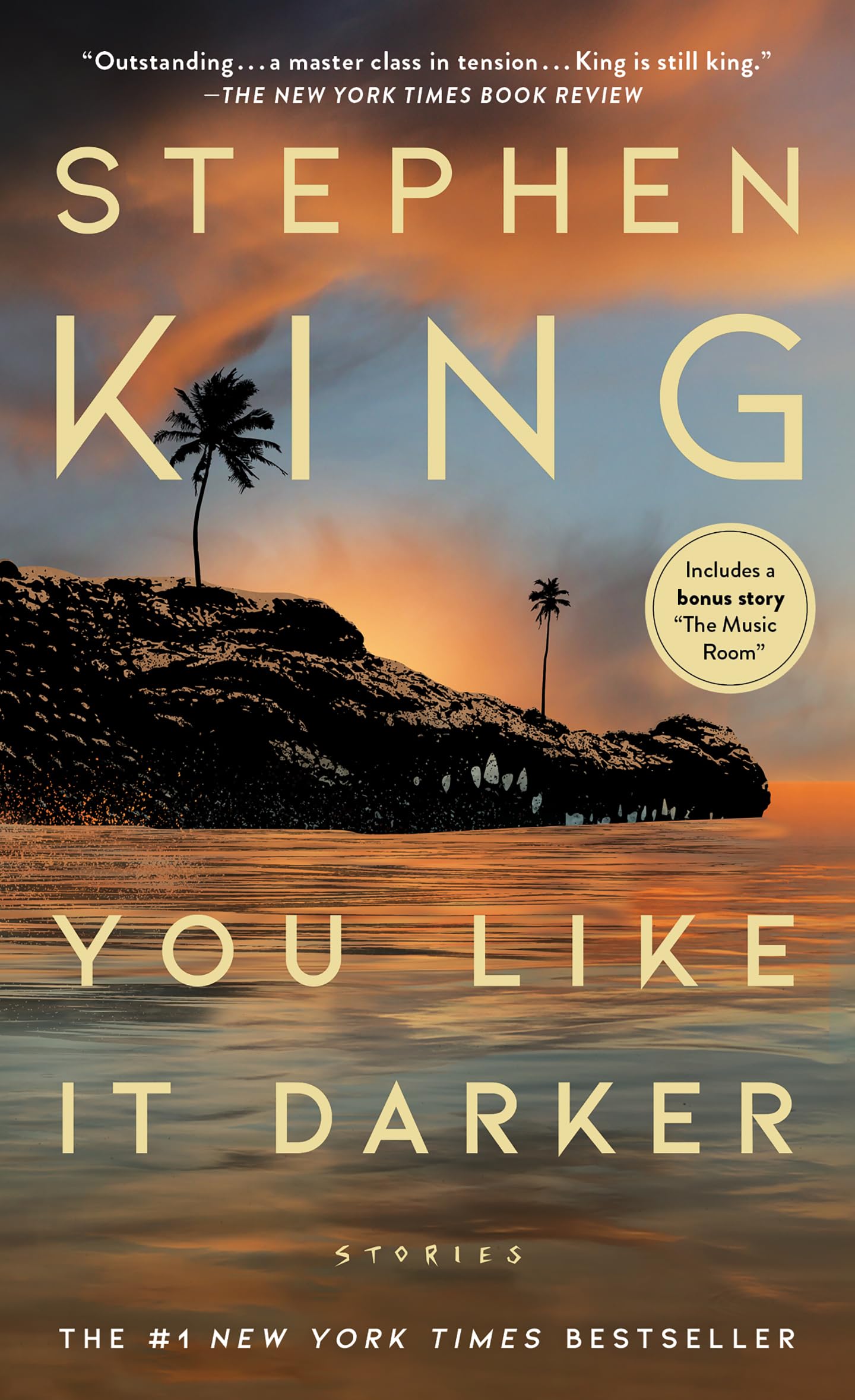 Stephen King You Like It Darker, Stories