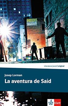 La aventura de Saíd: Lektüre (Literatura Juvenil)