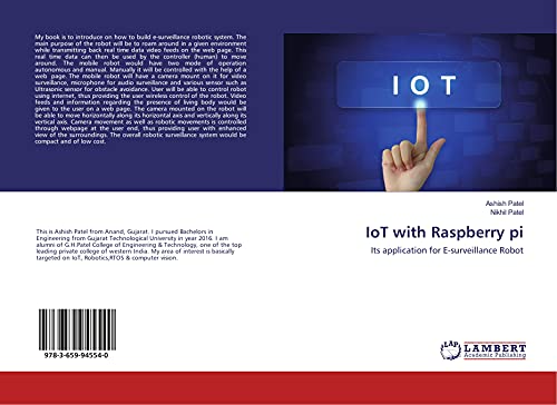 IoT with Raspberry pi: Its application for E-surveillance Robot